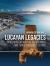 Lucayan Legacies : Indigenous Lifeways in the Bahamas and Turks and Caicos Islands