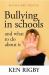 Bullying in Schools and What to Do about It : Revised and Updated