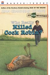 Who Really Killed Cock Robin? : An Ecological Mystery