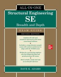 Structural Engineering SE All-In-One Exam Guide: Breadth and Depth, Second Edition