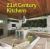 21st Century Kitchens