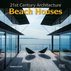 21st Century Architecture Beach Houses