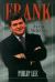 Frank : The Life and Politics of Frank Mckenna