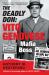 The Deadly Don : Vito Genovese, Mafia Boss