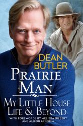 Prairie Man : My Little House Life and Beyond