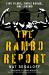 The Rambo Report : Five Films, Three Books, One Legend