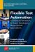 Flexible Test Automation : A Software Framework for Easily Developing Measurement Applications