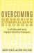 Overcoming Obsessive Compulsive Disorder : A Self-Help Guide Using Cognitive Behavioral Techniques