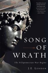 Song of Wrath : The Peloponnesian War Begins