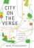 City on the Verge : Atlanta and the Fight for America's Urban Future