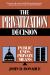 The Privatization Decision : Public Ends, Private Means