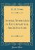 Animal Symbolism in Ecclesiastical Architecture (Classic Reprint)