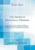 The American Anatomical Memoirs, Vol. 19 : The Genetic and Endocrinic Basis for Differences in Form and Behavior, As Elucidated by Studies of Contrasted Pure-Line Dog Breeds and Their Hybrids (Classic Reprint)