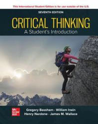 Critical Thinking : A Students Introduction