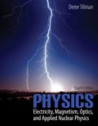 Physics : Electricity Magnetism Optics and Applied Nuclear Physics