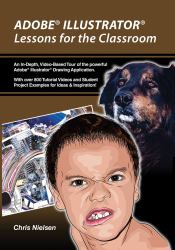 Adobe Illustrator: Lessons for the Classroom