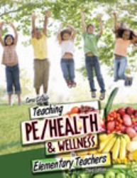 Teaching PE/Health and Wellness to Elementary Teachers