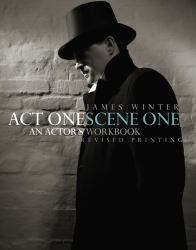 Act One Scene One: an Actor's Workbook