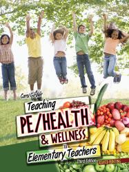 Teaching PE/Health and Wellness to Elementary Teachers