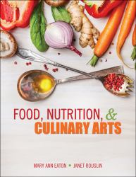 Food, Nutrition, and Culinary Arts