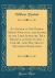 An Answer to Sir Thomas More's Dialogue, the Supper of the Lord after the True Meaning of John VI; and 1 Cor; XI. , and Wm; Tracy's Testament Expounded (Classic Reprint)