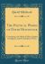 The Poetical Works of David Hitchcock : Containing, the Shade of Plato, Knight and Quack, and the Subtlety of Foxes (Classic Reprint)