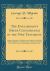 The Englishman's Greek Concordance of the New Testament : Being an Attempt at a Verbal Connection Between the Greek and the English Texts; Including a Concordance to the Proper Names, with Indexes, Greek-English and English-Greek (Classic Reprint)