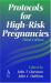 Protocols for High-Risk Pregnancies