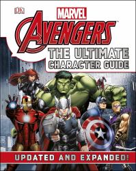 Marvel the Avengers: the Ultimate Character Guide