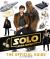 Solo: a Star Wars Story the Official Guide