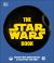 The Star Wars Book : Expand Your Knowledge of a Galaxy Far, Far Away