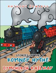 Stories of the Romney Hythe and Dymchurch Railway