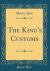 The King's Customs (Classic Reprint)