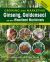 Growing and Marketing Ginseng, Goldenseal and Other Woodland Medicinals : 2nd Edition