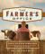 The Farmer's Office : Tools, Tips and Templates to Successfully Manage a Growing Farm Business