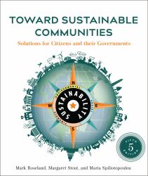 Toward Sustainable Communities, Fifth Edition : Solutions for Citizens and Their Governments