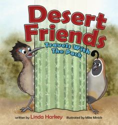 Desert Friends : Travels with the Pack