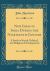 New Ideas in India During the Nineteenth Century : A Study of Social, Political, and Religious Developments (Classic Reprint)