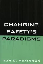 Changing Safety's Paradigms