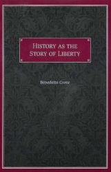 History As the Story of Liberty