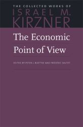 The Economic Point of View