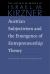 Austrian Subjectivism and the Emergence of Entrepreneurship Theory : Volume 5