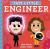 This Little Engineer : A Think-And-Do Primer