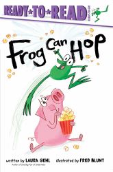 Frog Can Hop : Ready-To-Read Ready-to-Go!