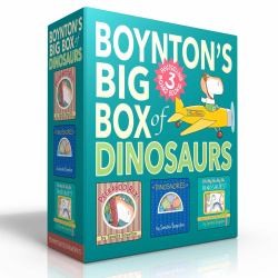 Boynton's Big Box of Dinosaurs (Boxed Set) : Peekaboo Rex!; Dinosnores; Oh My Oh My Oh Dinosaurs!