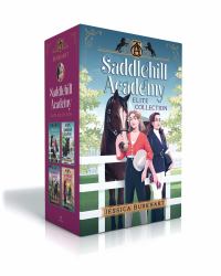 Saddlehill Academy Elite Collection (Boxed Set) : Sweet and Bitter Rivals; the Showdown; Falling Hard; Perfect Revenge