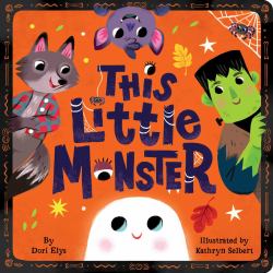 This Little Monster : A Spooky Nursery Rhyme