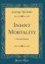 Infant Mortality : A Social Problem (Classic Reprint)