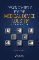 Design Controls for the Medical Device Industry