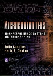 Microcontrollers : High-Performance Systems and Programming